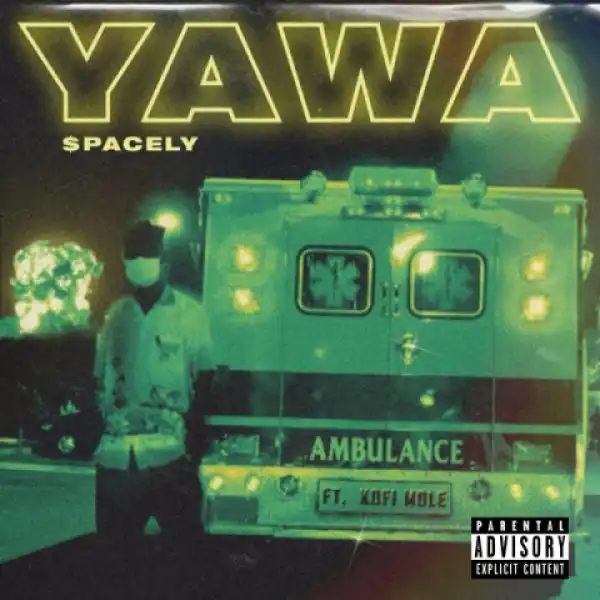 $Pacely - Yawa Ft. Kofi Mole